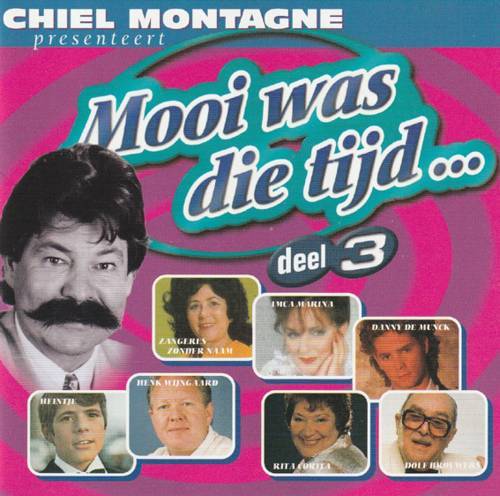 Chiel Montagne Presenteert Mooi Was Die Tijd... Deel 3 : Front